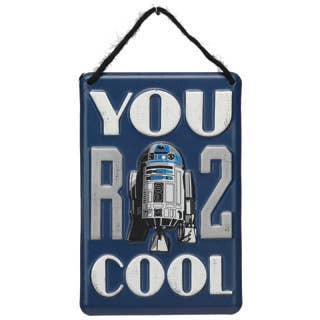You R 2 Cool R2D2 Star Wars Hanging Metal Sign