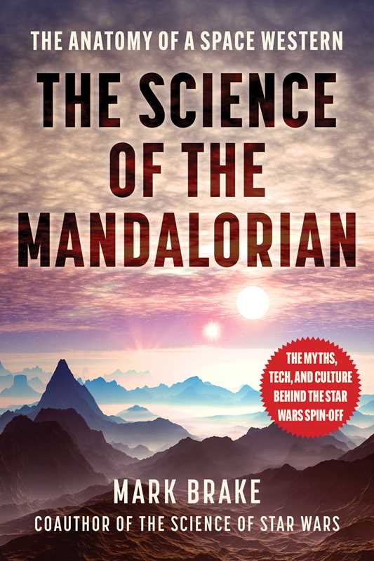 Science of The Mandalorian by Mark Brake