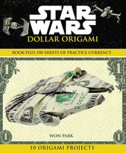 Star Wars Dollar Origami by Won Park