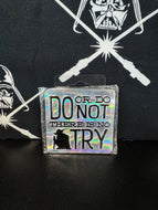 Magnet Do Or Do Not