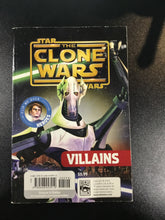 The Clone Wars: Hero’s and Villains