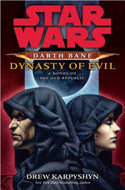 Darth Bane: Dynasty of Evil Novel