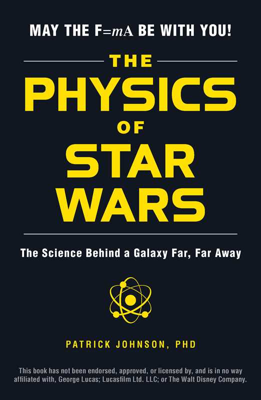 Physics of Star Wars by Patrick Johnson