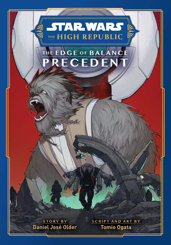 Star Wars: The High Republic, The Edge of Balance: Precedent by Daniel Older