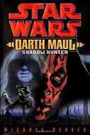 Darth Maul: Shadow Hunter Novel