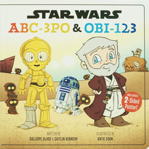 Book - "Star Wars: ABC-3PO & OBI-123" By Glass & Kennedy