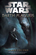 Darth Plagueis Novel (Hard Cover)