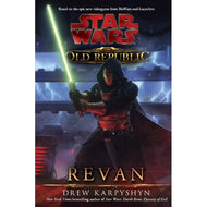 Star Wars The Old Republic: Revan Novel