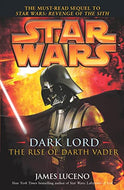Dark Lord: The Rise of Darth Vader Novel