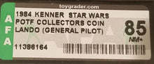 Lando Calrissian (General Pilot) POTF Coin AFA 85