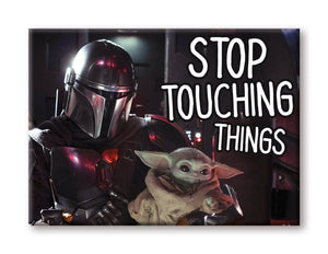 Star Wars Mandalorian - The Child Stop Touching Flat Magnet